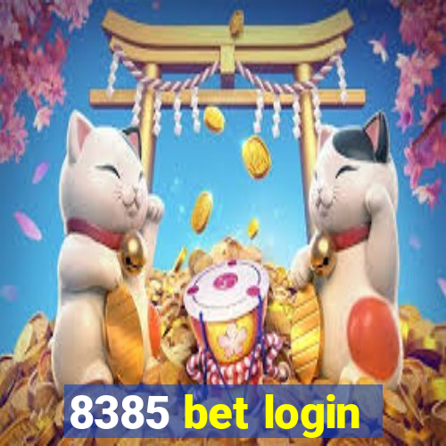 8385 bet login